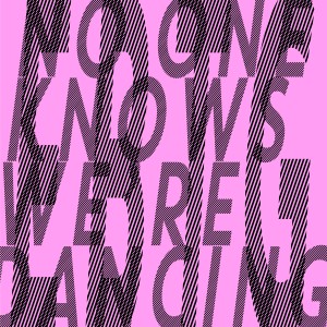 EBTG-NO-ONE-KNOWS-WERE-DANCING-single-3000px